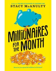 Millionaires for the Month