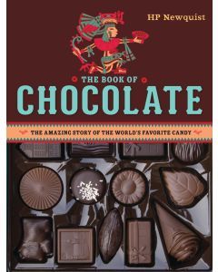 Book of Chocolate: The Amazing Story of the World's Favorite Candy