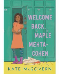 Welcome Back, Maple Mehta-Cohen (Audiobook)