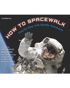 How to Spacewalk: Step-by-Step with Shuttle Astronauts