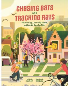 Chasing Bats and Tracking Rats: Urban Ecology, Community Science, and How We Share Our Cities