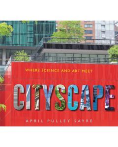 Cityscape: Where Science and Art Meet