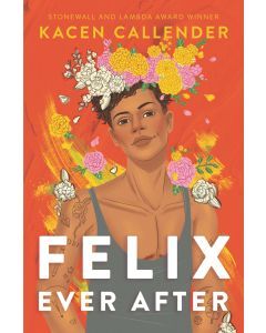 Felix Ever After (Audiobook)