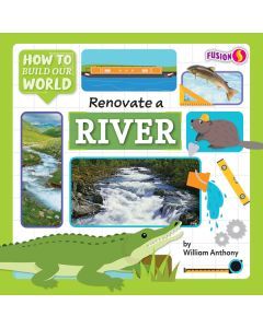 Renovate a River