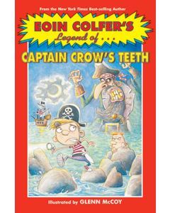 The Legend of Captain Crow’s Teeth