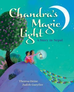 Chandra’s Magic Light: A Story in Nepal