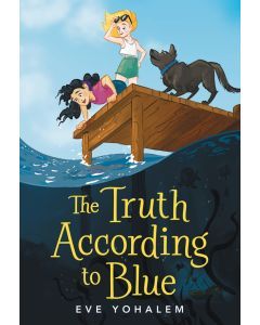 The Truth According to Blue (Audiobook)