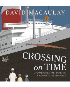Crossing on Time: Steam Engines, Fast Ships, and a Journey to the New World