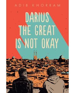 Darius the Great Is Not Okay (Audiobook)