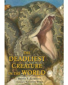 The Deadliest Creature in the World