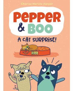 A Cat Surprise: Pepper & Boo #1