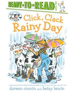 Click, Clack Rainy Day: Ready-to-Read Level 2