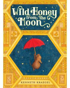 Wild Honey From the Moon