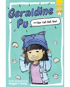 Geraldine Pu and Her Cat Hat, Too!