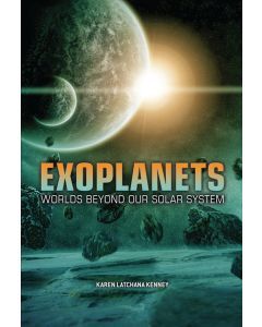 Exoplanets: Worlds beyond Our Solar System