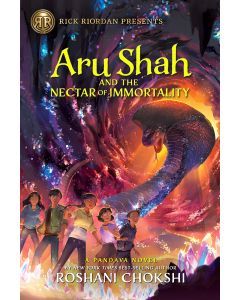 Aru Shah and the Nectar of Immortality: A Pandava Novel Book 5