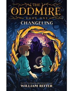 The Oddmire, Book One: Changeling