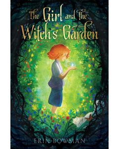 The Girl and the Witch's Garden