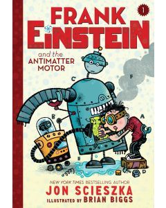 Frank Einstein and the Antimatter Motor (Audiobook)
