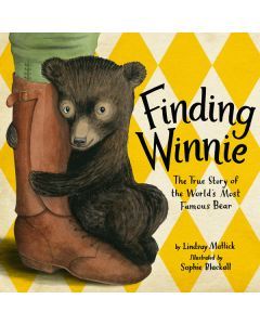 Finding Winnie: The True Story of the World’s Most Famous Bear