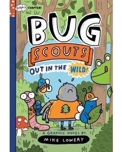 Out in the Wild: Bug Scouts #1