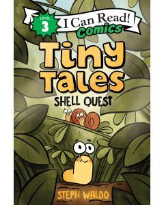 Tiny Tales (I Can Read Comics Level 3): Shell Quest