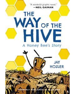 The Way of the Hive