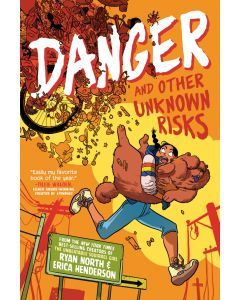 Danger and Other Unknown Risks: A Graphic Novel