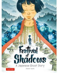 Festival of Shadows: A Japanese Ghost Story