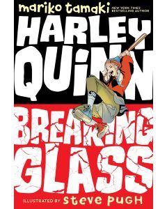 Harley Quinn: Breaking Glass