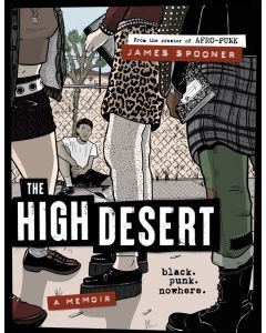 The High Desert: Black. Punk. Nowhere.