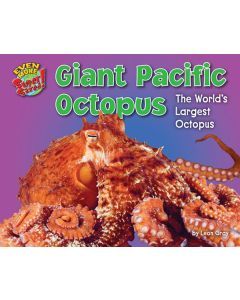 Giant Pacific Octopus: The World’s Largest Octopus