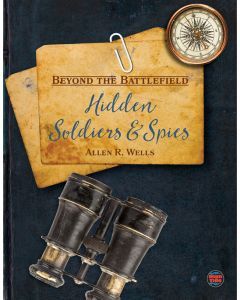 Hidden Soldiers and Spies
