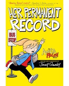 Her Permanent Record: Amelia Rules!