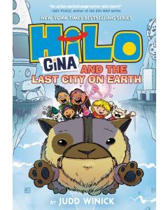 Gina and the Last City on Earth: Hilo 9