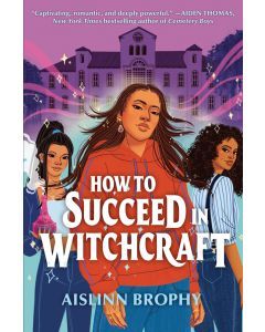 How to Succeed in Witchcraft