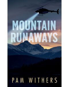 Mountain Runaways