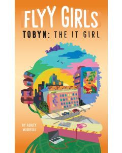 Tobyn: The It Girl: Flyy Girls #4