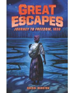 Great Escapes #2: Journey to Freedom, 1838 (Audiobook)