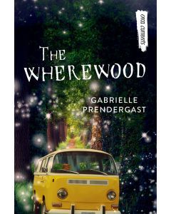 The Wherewood: Faerie Woods #2