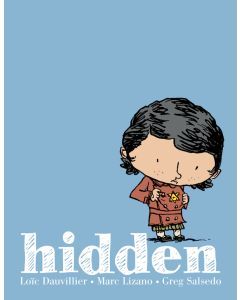 Hidden: A Child’s Story of the Holocaust