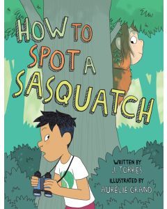 How to Spot a Sasquatch: Jay and Sass