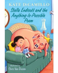 Stella Endicott and the Anything-Is-Possible Poem