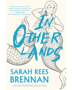 In Other Lands: A Novel