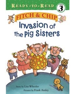 Fitch & Chip: Invasion of the Pig Sisters