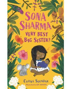 Sona Sharma, Very Best Big Sister?