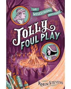 Jolly Foul Play: A Wells & Wong Mystery