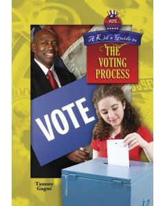A  Kid’s Guide to the Voting Process