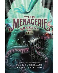 Krakens and Lies: The Menagerie #3