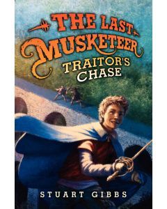 Traitor's Chase: The Last Musketeer #2